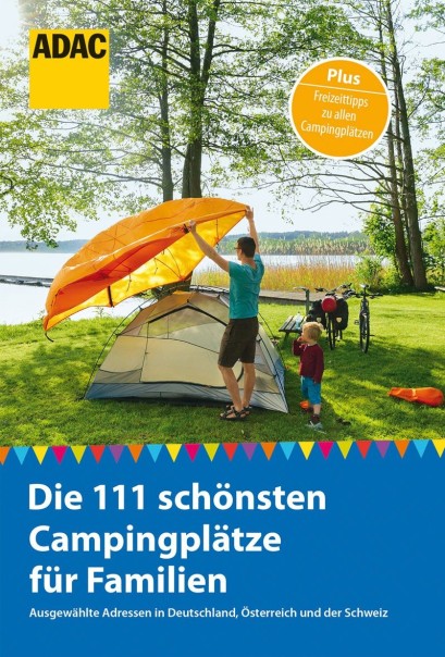 ADAC Familien-Campingplätze Deutschland Österreich & Schweiz